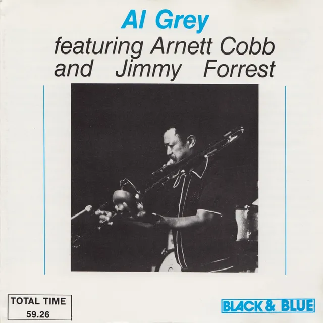 Al Grey Featuring Arnett Cobb and Jimmy Forrest 封面