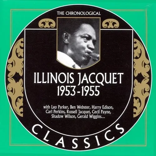 The Chronological Classics: Illinois Jacquet 1953-1955 封面