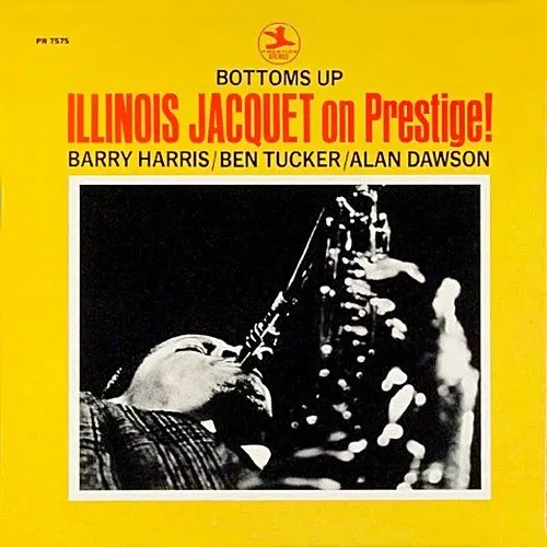 Illinois Jacquet on Prestige! Bottoms Up 封面