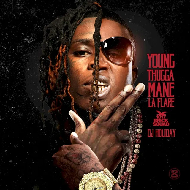 Young Thugga Mane La Flare 封面