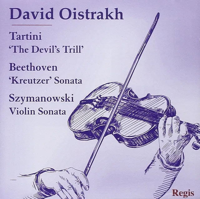 Tartini: "The Devil's Trill" / Beethoven: "Kreutzer" Sonata / Szymanowski: Violin Sonata 封面