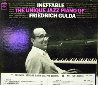 Ineffable: The Unique Jazz Piano Of Friedrich Gulda cover