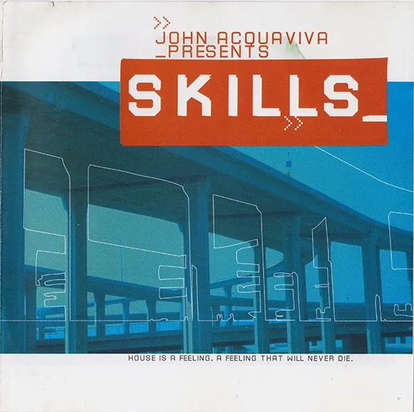 John Acquaviva Presents: Skills cover