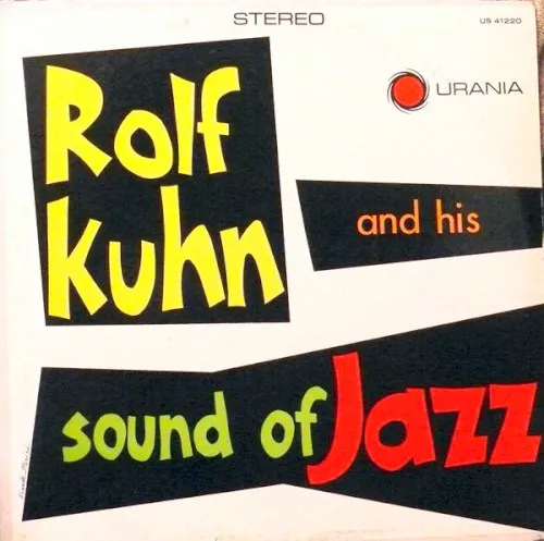 Rolf Kuhn and His Sound of Jazz cover