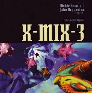 X-Mix, Volume 3: Enter Digital Reality! cover