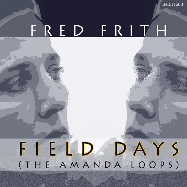 Field Days (The Amanda Loops) 封面