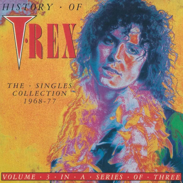 History of T. Rex: The Singles Collection 1968–1977, Volume 3 封面