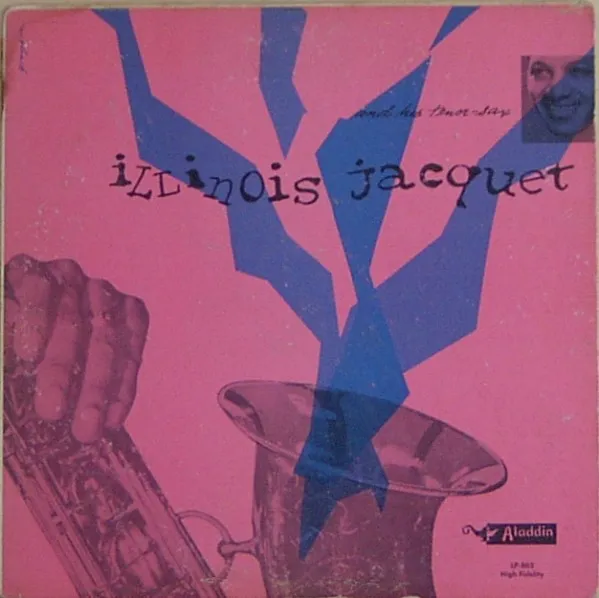 Illinois Jacquet and His Tenor Saxophone 封面