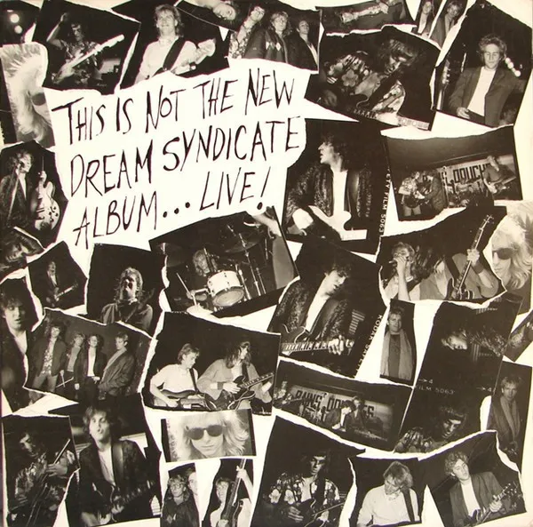 This Is Not the New Dream Syndicate Album… Live! cover