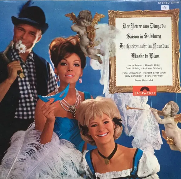 Der Vetter aus Dingsda / Saison in Salzburg / Hochzeitsnacht im Paradies / Maske in blau cover