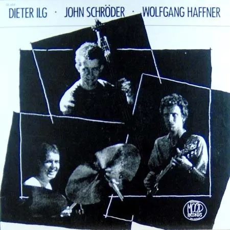Dieter Ilg, John Schröder, Wolfgang Haffner cover