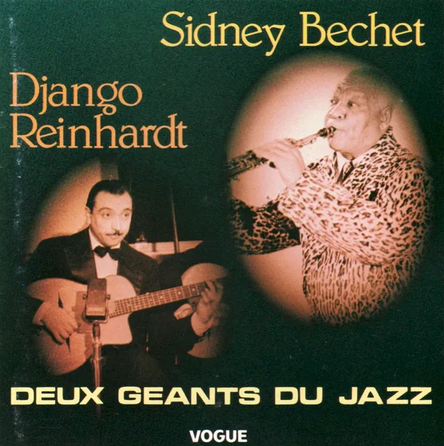 Django Reinhardt & Sidney Bechet : Deux géants du jazz 封面