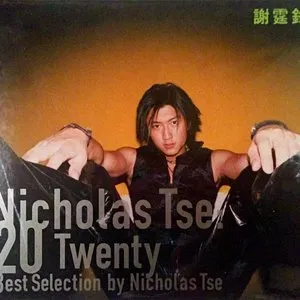 20 Twenty Best Selection by Nicholas Tse 封面