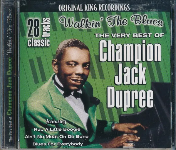 Walkin' The Blues: The Very Best Of Champion Jack Dupree 封面