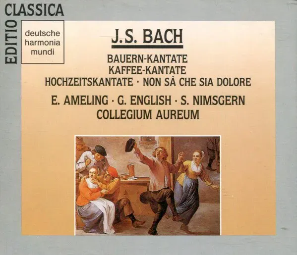 Bauern-Kantate / Kaffee-Kantate / Hochzeitskantate / Non Sà Che Sia Dolore 封面