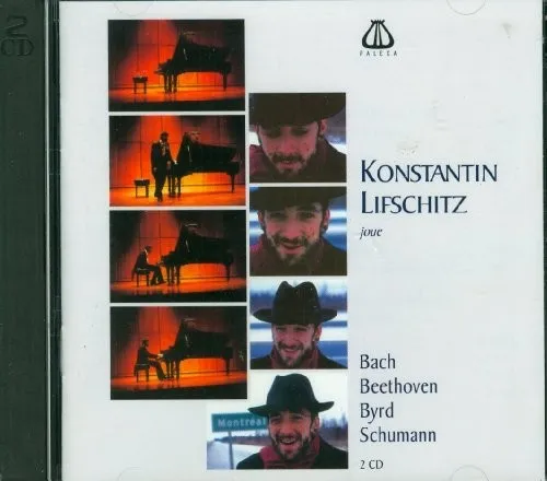 Konstantin Lifschitz joue Bach, Beethoven, Byrd, Schumann 封面