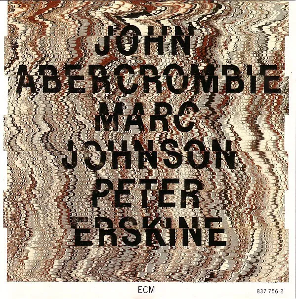 John Abercrombie, Marc Johnson & Peter Erskine 封面
