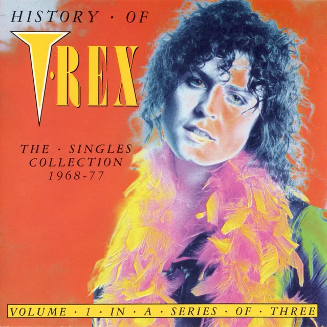 History of T. Rex: The Singles Collection 1968–1977, Volume 1 封面