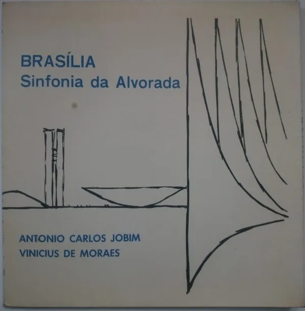 Brasília: Sinfonia da Alvorada 封面