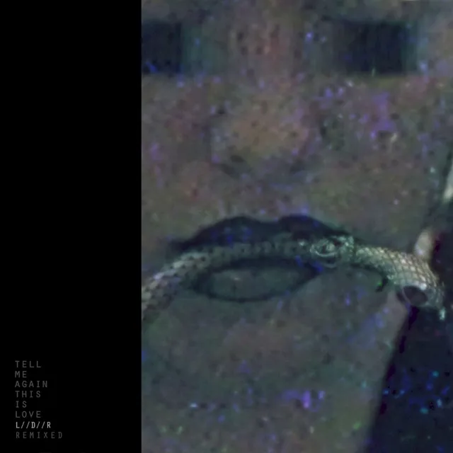 Tell Me Again This Is Love - Ldr Remixed cover