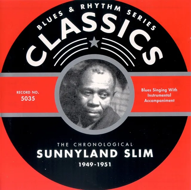 Blues & Rhythm Series: The Chronological Sunnyland Slim 1949-1951 封面