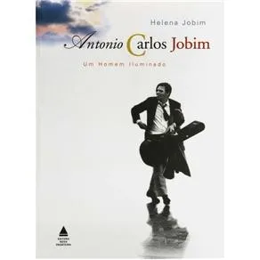 Antônio Carlos Jobim, Um Homem Iluminado 封面