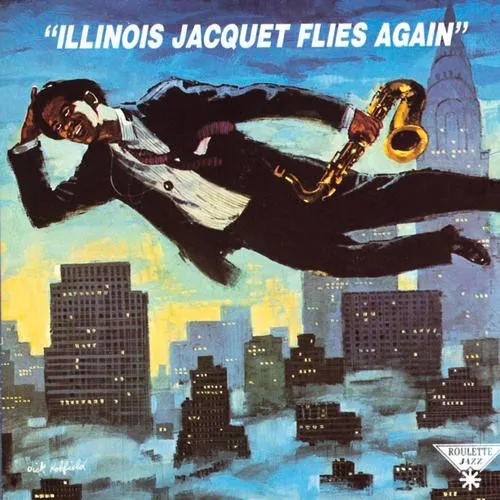 Illinois Jacquet Flies Again 封面