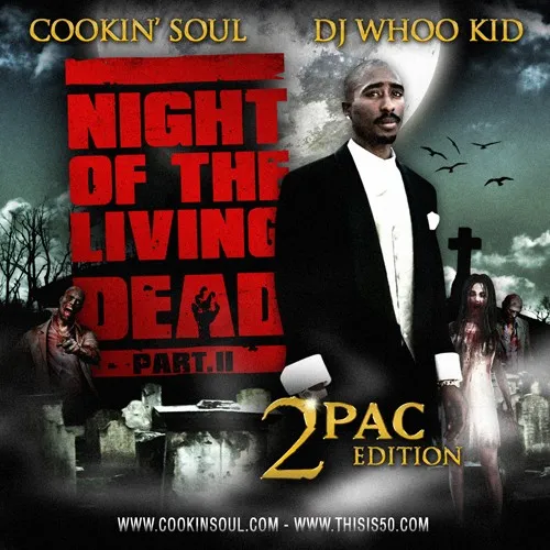 Night of the Living Dead, Part. II: 2Pac Edition 封面