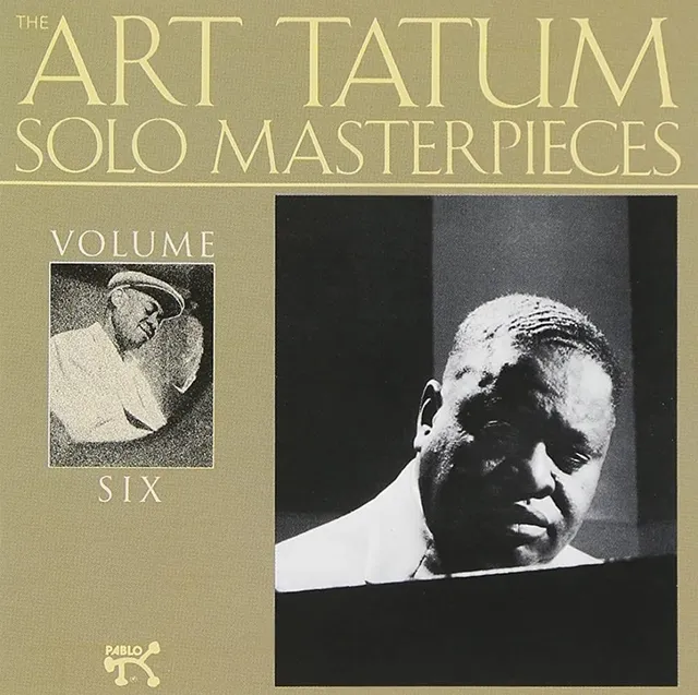 The Art Tatum Solo Masterpieces, Volume 6 封面